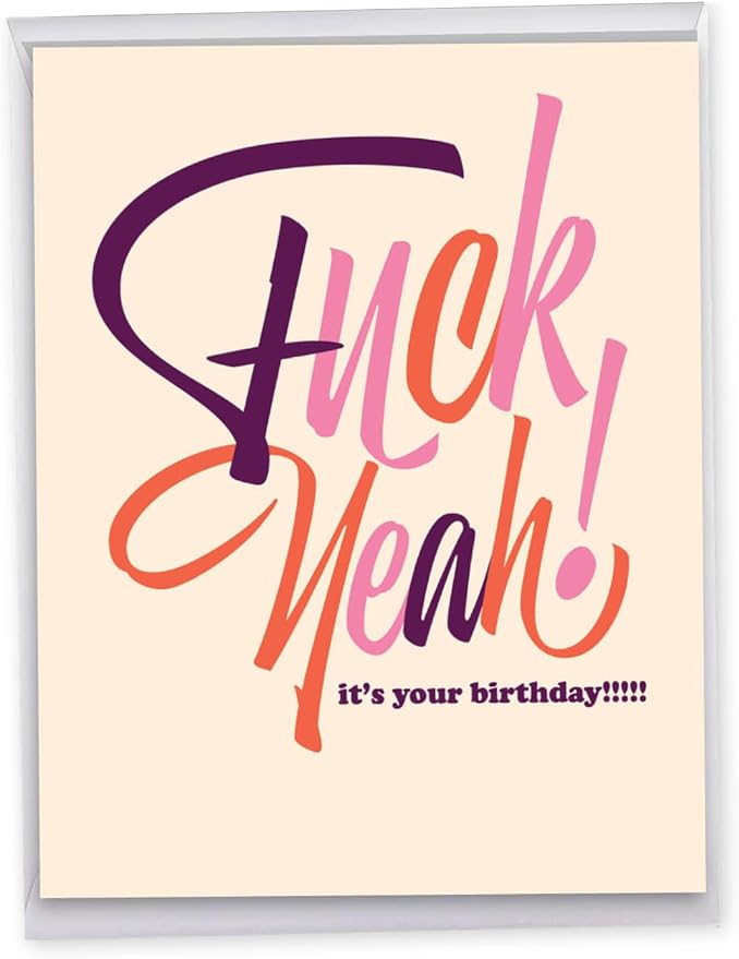 NobleWorks - Big Funny Birthday Greeting Card 8.5 x 11 Inch with Envelope (1 Pack) Oversize Jumbo Bday Eff Yeah! J6405BDG