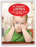 NobleWorks - 1 Jumbo Funny Card for Birthdays (8.5 x 11 Inch) - Cartoon Joke, Humor Bday Card with Envelope - No Grandma Just Double Click J9968