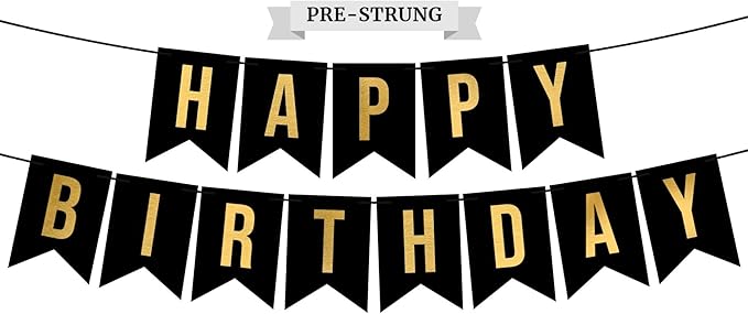 Pre-strung Happy Birthday Banner - No DIY - Black Birthday Party Banner with Gold Letters - Pre-strung on 8 ft Strands - Black Bday Party Decorations & Decor for Men & Women. Did We Mention No DIY