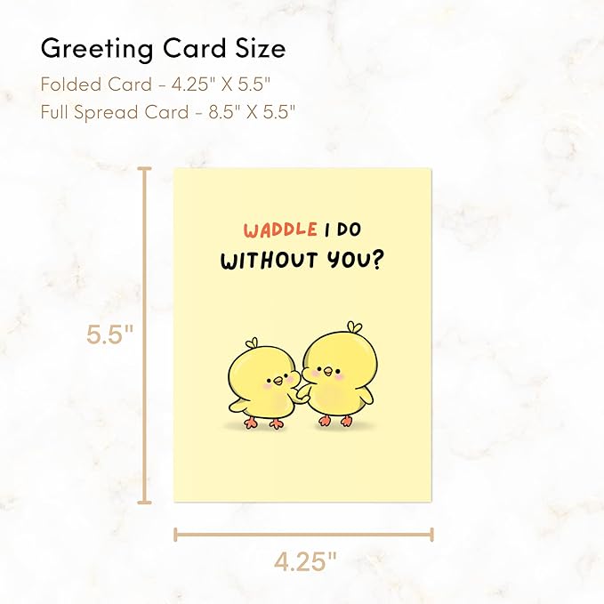 Mothers Day Card Anniversary Birthday for Mom Dad Wife Husband Girlfriend Boyfriend Stepmom Aunt Parents – Cute Funny Punny Greeting Card for Fathers Day – Blank Inside (Waddle I Do Without You)