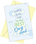 Dog Dad Birthday Card, Cute Greeting Card For Best Dog Dad, Funny Bday Card From The Pooch