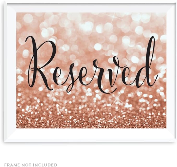 Andaz Press Wedding Party Signs, Glitzy Rose Gold Glitter, 8.5x11-inch, Reserved, 1-Pack, Bokeh Colored Party Supplies