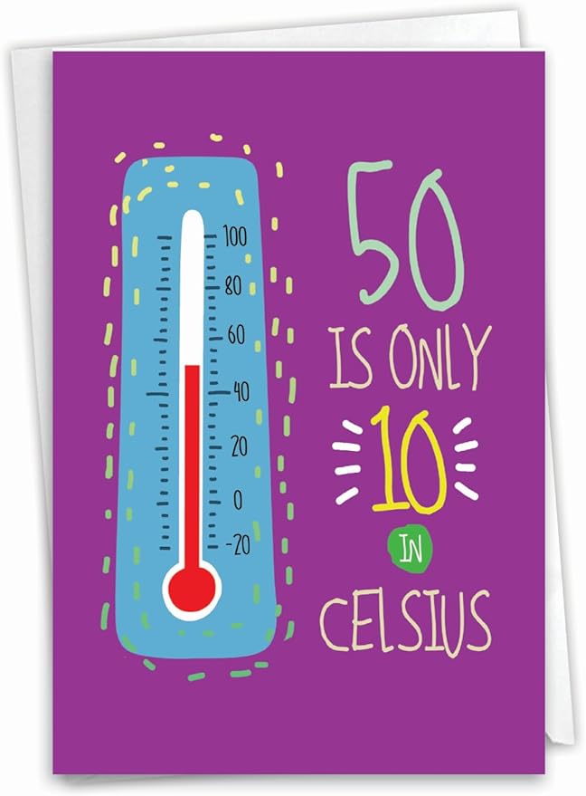 NobleWorks - Funny Milestone Birthday Greeting Card with Envelope (4.63 x 6.75 Inch) - 50 In Celsius C9574MBG