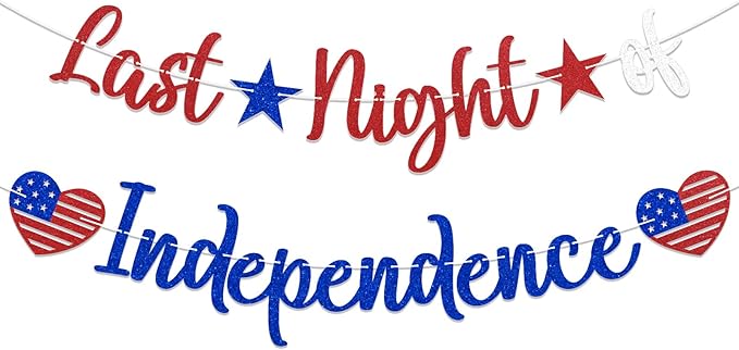 Last Night of Independence Banner - 4th of July Bachelorette Decor, Red White and Blue Bach Party Decor, Independence Day Bridal Shower Wedding Party Decorations