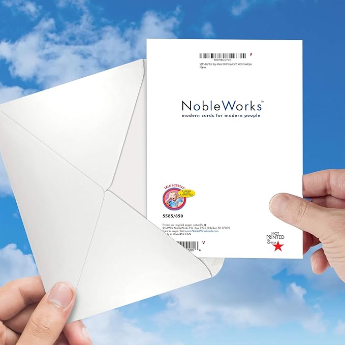 NobleWorks - Humorous Birthday Greeting Card with 5 x 7 Inch Envelope (1 Card) Bday Dentist Say Birthday 5585Z