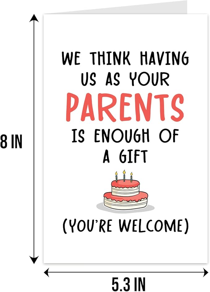 Qiliji Birthday Card for Son Daughter, Funny Birthday Card from Parents, Cheeky Bday Greeting Card for Kids, Having Us As Your Parents Is Enough Of A Gift
