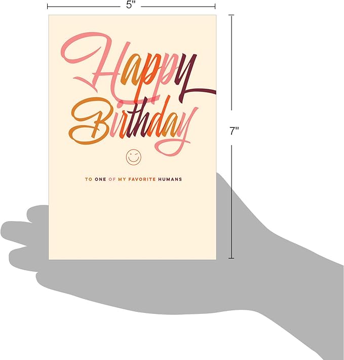 NobleWorks - 1 Funny Birthday Greeting Card - Sassy Bday Card, Stationery Humor - Favorite Human C6408BDG