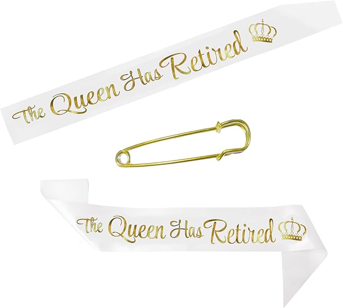 The Queen Has Retired Sash – Gold Foil Retirement Sash for Women. Great for Retirement Party and Events