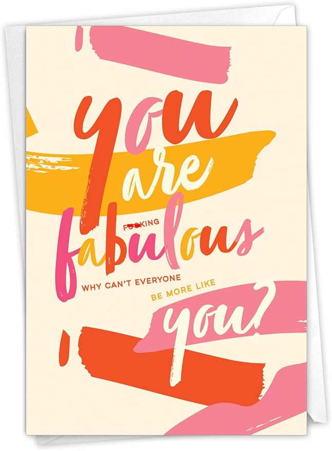 NobleWorks - 1 Sassy Happy Birthday Card Funny - Hilarious Grown-Up Card for Women, Wife, Stationery Humor - You are Fabulous C6409BDG