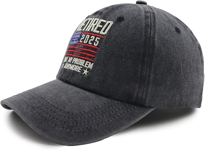 Retired 2025 Not My Problem Anymore with American Flag Hat Adjustable Embroidered Cotton Denim Retirement Baseball Cap