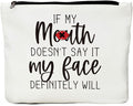 JIUWEIHU Funny Gifts for Women - Mom, Wife, Sisters, Coworker & Friendship Gifts - Fun Makeup Bag - Best Friend Makeup Bag - My Face Definitely Will