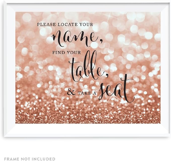 Andaz Press Wedding Party Signs, Glitzy Rose Gold Glitter, 8.5x11-inch, Please Locate Your Name, Find Your Table, & Take a Seat, 1-Pack, Bokeh Colored Party Supplies