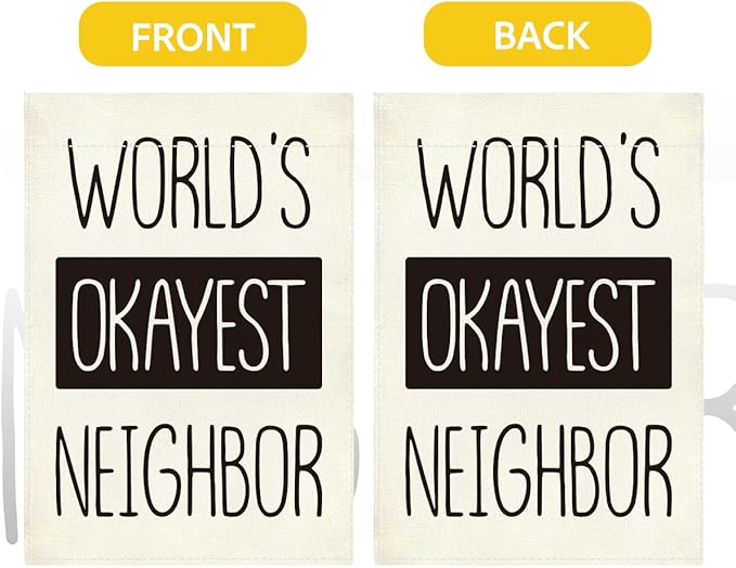 Funny Garden Flag, World's Okayest Neighbor Double Sided Decoration for Yard Veranda Patio Outdoor Best Neighbor Gifts Idea 12 x18 inches