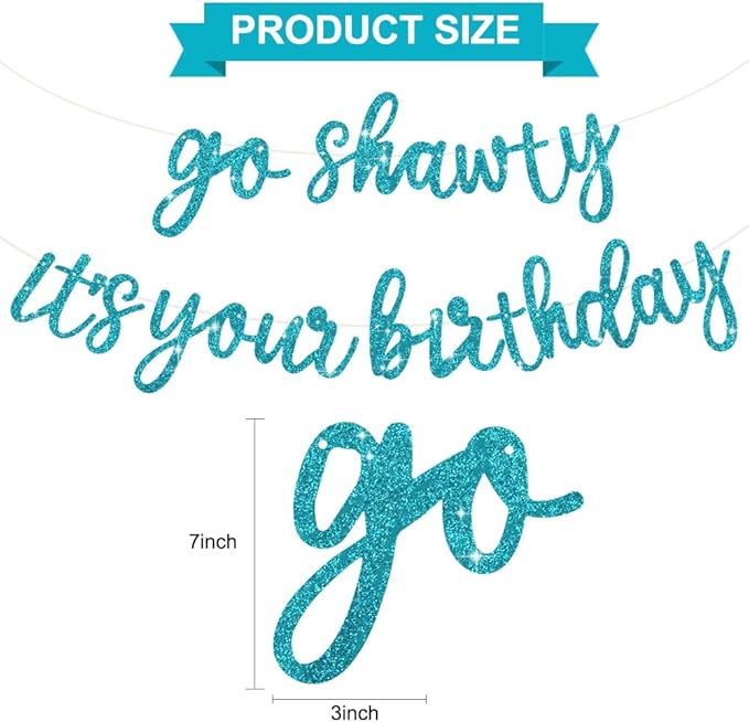 BEISHIDA Light Blue Go Shawty It's Your Birthday Banner - NO DIY - Hip Hop Theme Glitter Happy Birthday Banner - Pre-Strung - Light Blue Rap Theme Happy Birthday Sign for Man Women birthday Party