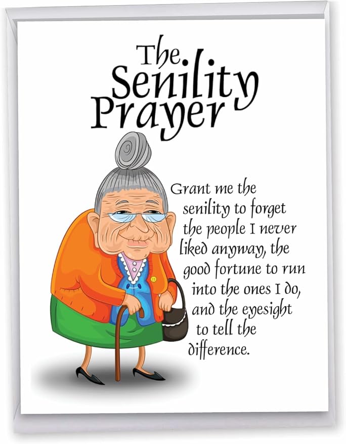 NobleWorks - 1 Humorous Birthday XL Greeting Card w/Envelope 8.5 x 11 Inch - Funny Sympathy Old Lady With A Birthday Prayer Guide for the Senile - Happy Bday Card - Senility Prayer J9046BDG