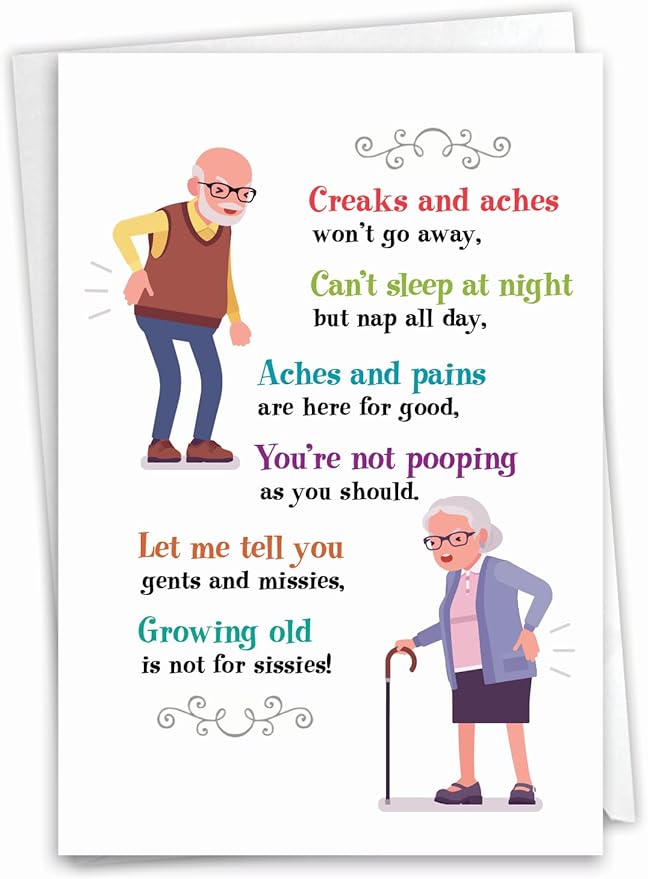 NobleWorks - Humorous Birthday Greeting Card with 5 x 7 Inch Envelope (1 Card) Bday Creaks and Aches C2390BDG