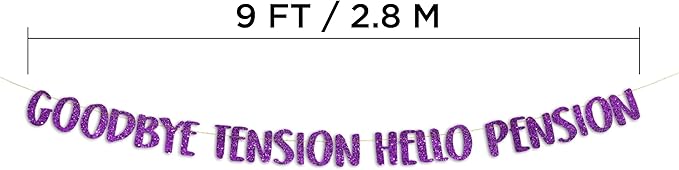 Pre-Strung Goodbye Tension Hello Pension Purple Glitter Banner - Funny Retirement Decorations for Men and Women - Retirement Party Supplies and Gifts