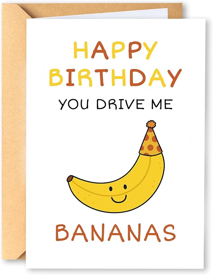 KINGNAME Funny Banana Pun Birthday Card, Cute Fruit Cartoon Card for Him Her, You Drive Me Bananas Love Greeting Card