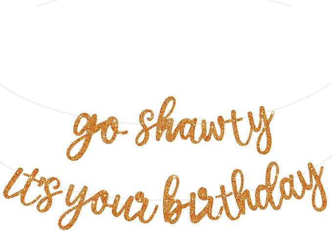 BEISHIDA Go Shawty It's Your Birthday Banner NO DIY Hip Hop Theme Happy Birthday Banner Pre-Strung Rap Theme Happy Birthday Sign for Man Women birthday Party Supply Glitter Orange