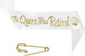 The Queen Has Retired Sash – Gold Foil Retirement Sash for Women. Great for Retirement Party and Events