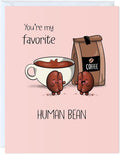 ALY LOU Coffee Anniversary Card Birthday Girlfriend, Boyfriend, Wife, Husband - Cute Funny Punny Bday Greeting Card Friend Him Her - Blank Inside (You're My Favorite Human Bean)