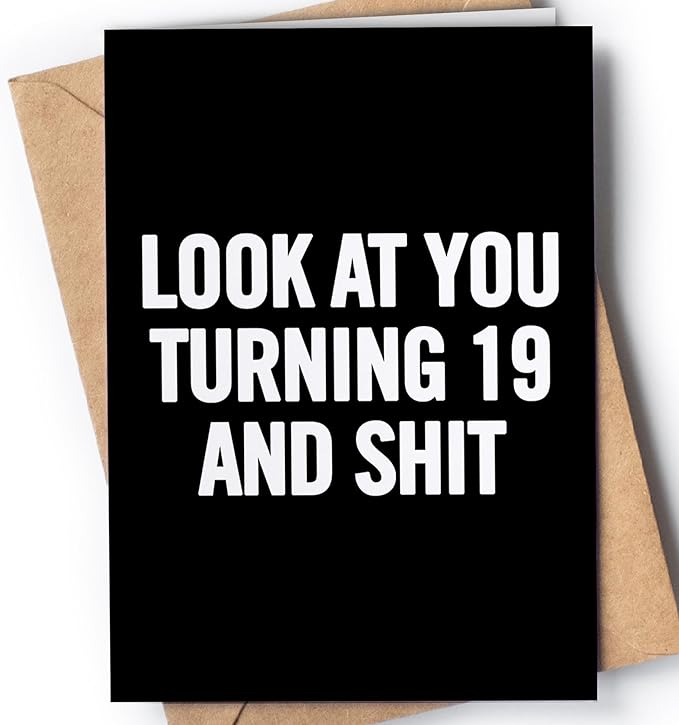 Funny 19th Birthday Card for her or him - 19th Birthday Card for Girls or Boys - Happy Bday Nineteen Year Old Daughter, Son, Niece, Nephew, Sister or Friend - Look at You Turning 19