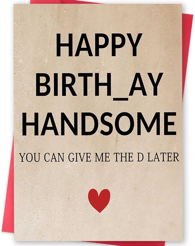 Birthday Gifts for Men, Funny Birthday Card for Boyfriend, Happy Birthday Cards for Husband Him