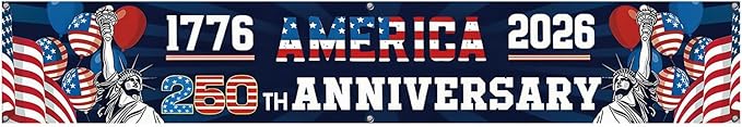 250 Year Anniversary USA Banner Flag 2x10 Ft, 4th of July Decorations 1776-2026 Freedom 250 Years Birthday Patriotic Party Supplies Decorations for Outdoor, Indoor,Garden, Porch (BLUE A)