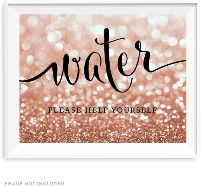 Andaz Press Wedding Party Signs, Glitzy Rose Gold Glitter, 8.5x11-inch, Water Please Help Yourself, 1-Pack, Bokeh Colored Party Supplies, Ceremony Reception Dessert Table Sign
