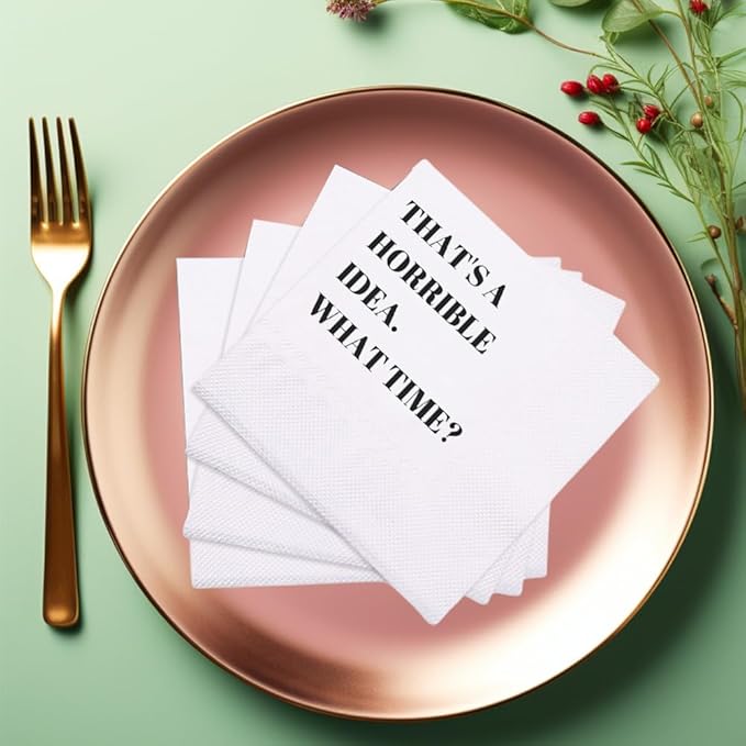 Funny Cocktail Napkins 100Pcs Funny Quotes Saying Disposable Paper Party Napkins 4.5 x 4.5 Two-ply (That's A Horrible Idea What Time Napkins)