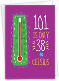 NobleWorks - Milestone Birthday Greeting Card with Envelope (4.63 x 6.75 Inch) - 101 In Celsius C2759MBG