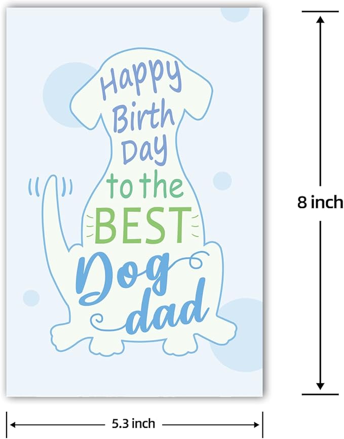 Dog Dad Birthday Card, Cute Greeting Card For Best Dog Dad, Funny Bday Card From The Pooch