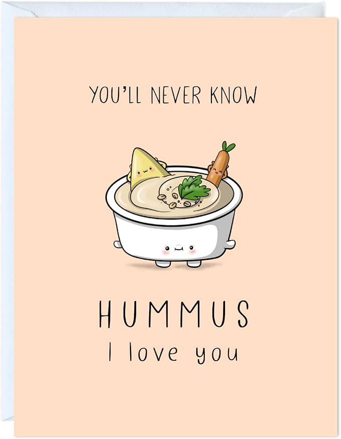 ALY LOU Mothers Day Card Anniversary Birthday for Mom Dad Wife Husband Girlfriend Boyfriend Stepmom Aunt Parents – Cute Funny Punny Greeting Card for Fathers Day – Blank Inside (Hummus I Love You)