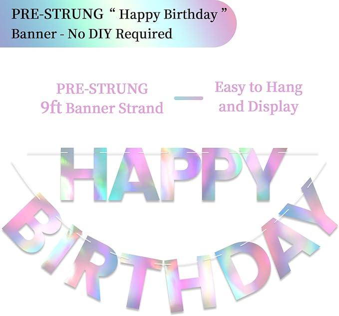 Happy Birthday Banner - 9ft Pre-Strung Happy Birthday Sign for Women, Men, Girls, Boys - No DIY Birthday Decorations & Party Supplies(Iridescent)