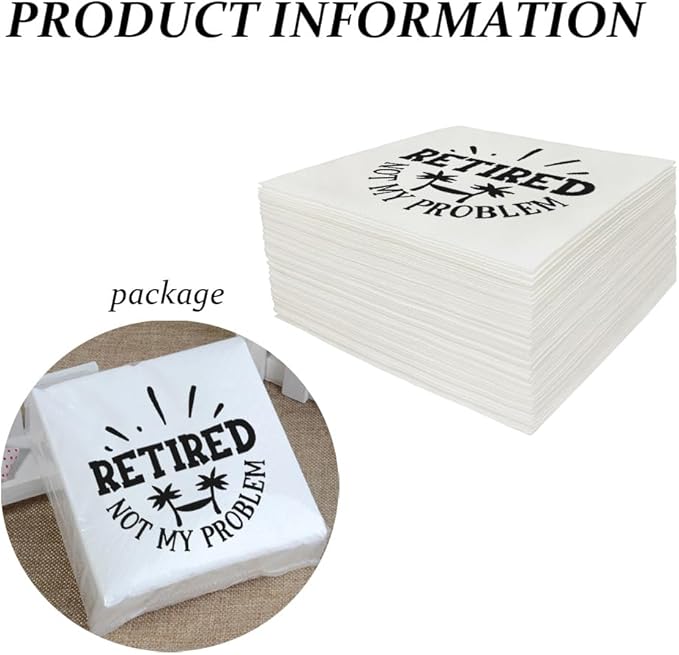 Retirement Cocktail Napkins Party Napkins Beverage Napkins Bar Napkins Disposable Paper Novelty Humorous Gag Gift 100Pcs 4.5 x 4.5 15-ply (Retired Not My Problem)