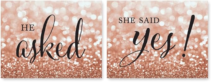 Andaz Press Wedding Party Signs, Glitzy Rose Gold Glitter, 8.5x11-inch, He Asked, She Said Yes! Engagement Save the Date Photoshoot Signs, 2-Pack, Bokeh Colored Party Supplies