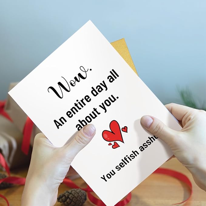 Qiliji Funny Birthday Card for Him Her, Snarky Birthday Card for Boyfriend Girlfriend Husband Wife, Sarcastic Bday Cards for Men Women, You Selfish Asshole