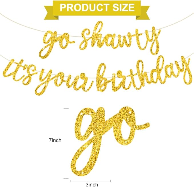 BEISHIDA Go Shawty It's Your Birthday Banner NO DIY Hip Hop Theme Happy Birthday Banner Pre-Strung Rap Theme Happy Birthday Sign for Man Women birthday Party Supply Glitter Gold