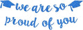 2026 Graduation Decorations Pre-Strung Blingbling We Are So Proud of You Banner Glitter Graduation Garland for Class of 2026 High School College Grad Party (Blue)