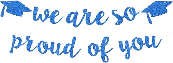 2026 Graduation Decorations Pre-Strung Blingbling We Are So Proud of You Banner Glitter Graduation Garland for Class of 2026 High School College Grad Party (Blue)