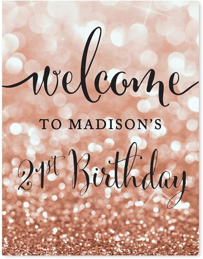 Andaz Press Personalized Birthday Party Signs, Glitzy Rose Gold Glitter, 8.5x11-inch, Welcome to Madison's 21st Birthday, 1-Pack, Bokeh Colored Party Supplies, Custom Name