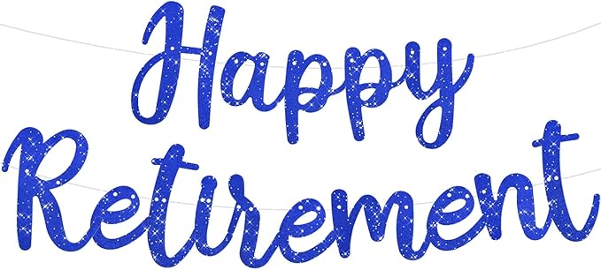 BEISHIDA Blue Glitter Happy Retirement Banner - Pre-Strung Banner Decoration for Women & Man, Party Supplies