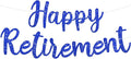 BEISHIDA Blue Glitter Happy Retirement Banner - Pre-Strung Banner Decoration for Women & Man, Party Supplies