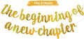 BEISHIDA Double-Sided Gold The Beginning of A New Chapter Banner,Farewell Book Themed Housewarming Party Congratulations Decorations,Going away party Garland,Graduation Sign 2026 Banner,retirement Supplies
