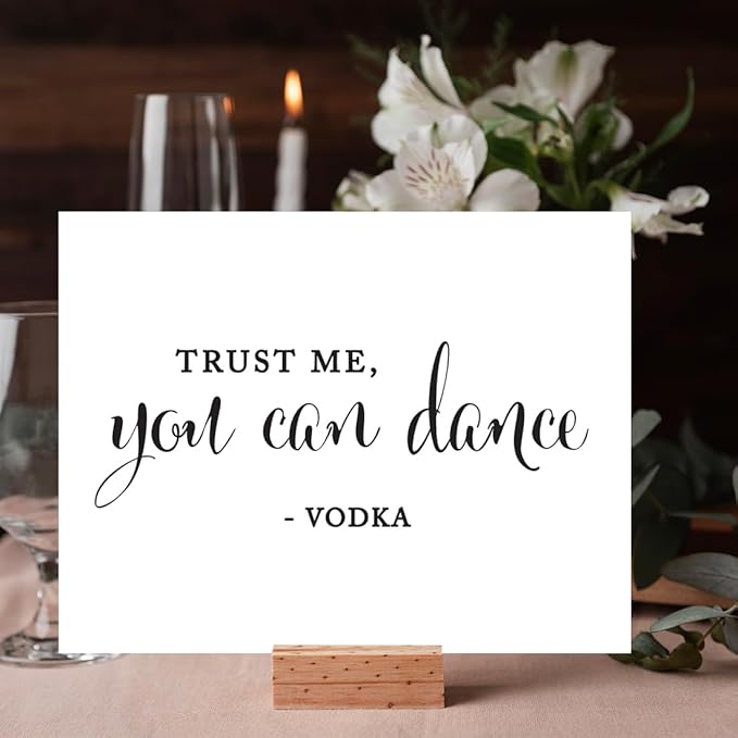 Andaz Press Wedding Party Signs, Formal Black and White, 8.5-inch x 11-inch, Trust Me, You Can Dance - Vodka, 1-Pack