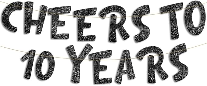 Pre-Strung Cheers to 10 Years Black Glitter Banner - 10th Birthday and Anniversary Decorations for Boys and Girls - Party Supplies and Gifts