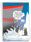 NobleWorks - 1 Happy Belated Birthday Card with Funny Cartoons - Mature Humor Notecard with Envelope, Celebrate Birthdays - Titanic Bump C7263BEG