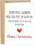 Funny Wedding Anniversary Card for Girlfriend Boyfriend, Humorous Anniversary Card from Husband Wife, Happy Anniversary Cards for Women Men, We Put Up with Each Other
