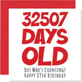 Stuff4 89th Birthday Card for Men Women Him Her - 32507 Days Old - Funny Adult Eighty-Nine Eighty-Ninth Happy Birthday Card for Grandma Grandpa Gran Mom Dad, 5.7 x 5.7 Inch Humor Joke Greeting Cards