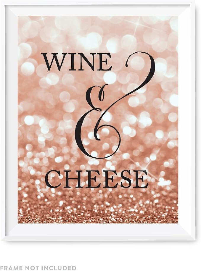 Andaz Press Wedding Party Signs, Glitzy Rose Gold Glitter, 8.5x11-inch, Wine and Cheese Table Sign, 1-Pack, Bokeh Colored Party Supplies